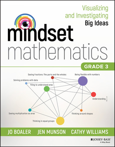 Mindset Mathematics: Visualizing and Investigating Big Ideas, Grade 3 (Mindset Mathematics) book cover by Jo Boaler, Jen Munson, Cathy Williams