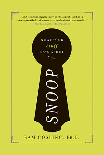 Snoop: What Your Stuff Says About You book cover by Sam Gosling