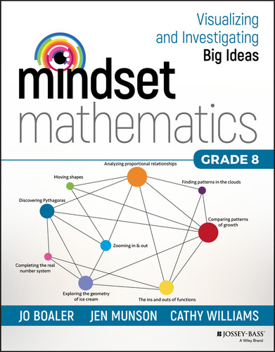 Mindset Mathematics: Visualizing and Investigating Big Ideas, Grade 8 (Mindset Mathematics) book cover by Jo Boaler, Jen Munson, Cathy Williams
