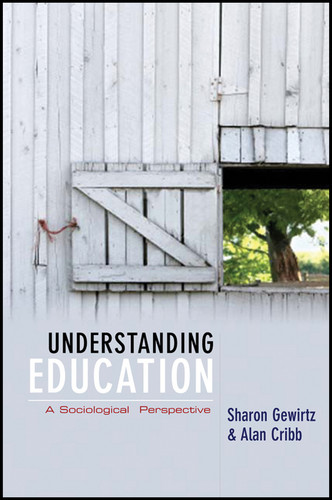 Understanding Education: A Sociological Perspective book cover by Alan Cribb, Sharon Gewirtz