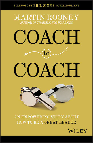 Coach to Coach: An Empowering Story About How to Be a Great Leader book cover by Martin Rooney