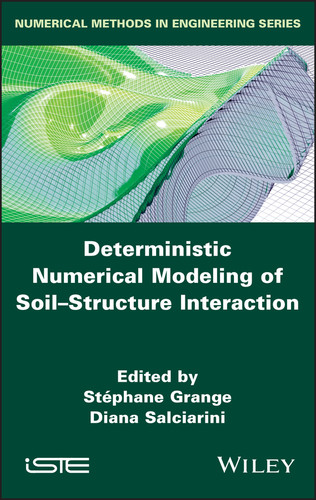 Deterministic Numerical Modeling of Soil Structure Interaction book cover by 