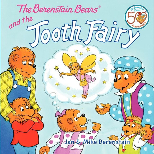 The Berenstain Bears and the Tooth Fairy (Berenstain Bears #56) book cover by Jan Berenstain, Mike Berenstain