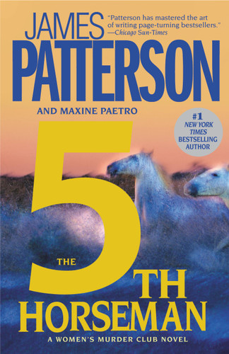 The 5th Horseman (A Women's Murder Club Thriller #5) book cover by Maxine Paetro, James Patterson
