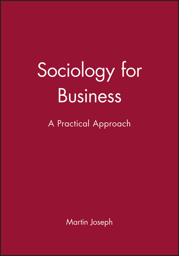 Sociology for Business: A Practical Approach book cover by Martin Joseph