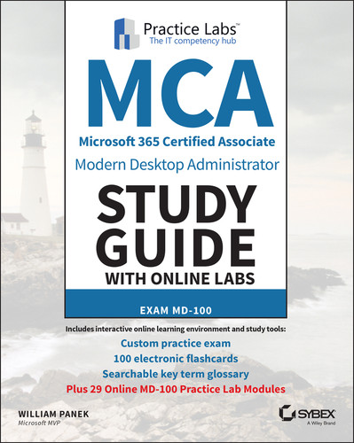 MCA Modern Desktop Administrator Study Guide with Online Labs: Exam MD-100 book cover by William Panek