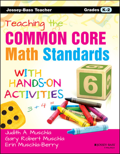 Teaching the Common Core Math Standards with Hands-On Activities, Grades K-2 book cover by Erin Muschla, Judith A. Muschla, Gary R. Muschla
