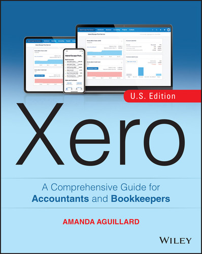 Xero: A Comprehensive Guide for Accountants and Bookkeepers book cover by Amanda Aguillard