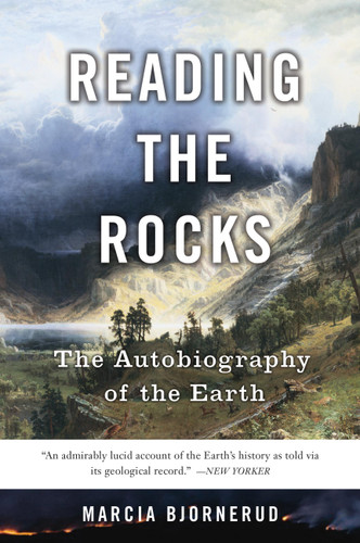 Reading the Rocks: The Autobiography of the Earth book cover by Marcia Bjornerud