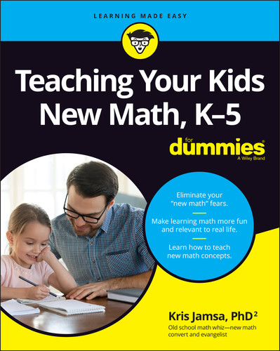 Teaching Your Kids New Math, K-5 For Dummies book cover by Kris Jamsa