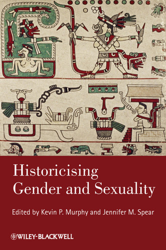 Historicising Gender and Sexuality (Gender and History Special Issues) book cover by 