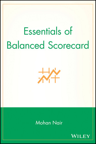 Essentials of Balanced Scorecard (Essentials Series) book cover by Mohan Nair