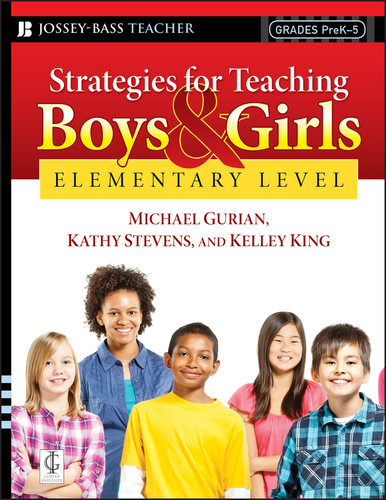 Strategies for Teaching Boys and Girls -- Elementary Level: A Workbook for Educators book cover by Michael Gurian, Kathy Stevens, Kelley King