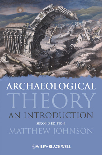 Archaeological Theory: An Introduction book cover by Matthew Johnson