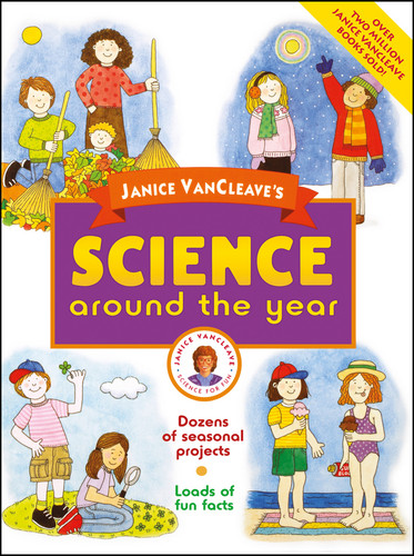 Janice VanCleave's Science Around the Year book cover by Janice VanCleave