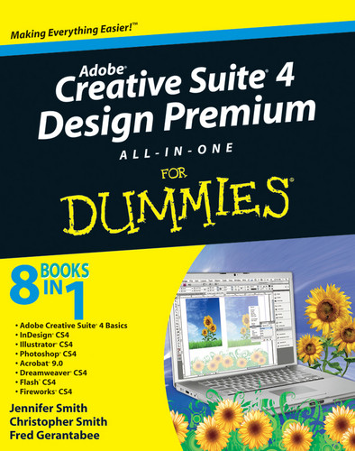 Adobe Creative Suite 4 Design Premium All-in-One For Dummies book cover by Jennifer Smith, Christopher Smith, Fred Gerantabee