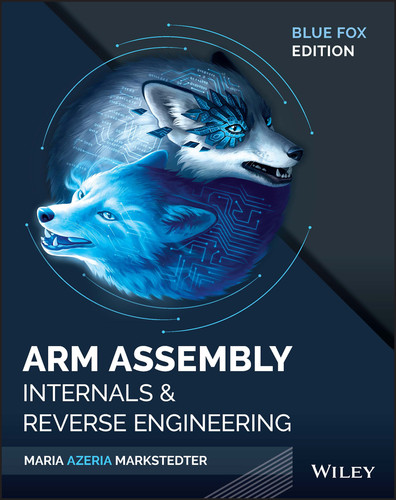 Blue Fox: Arm Assembly Internals and Reverse Engineering book cover by Maria Markstedter