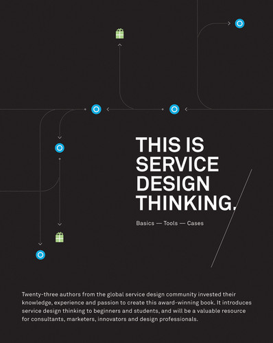 This is Service Design Thinking: Basics, Tools, Cases book cover by Marc Stickdorn, Jakob Schneider
