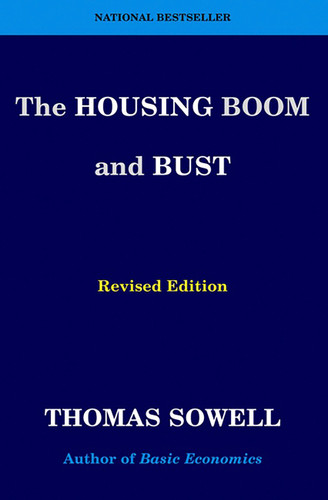 The Housing Boom and Bust: Revised Edition book cover by Thomas Sowell