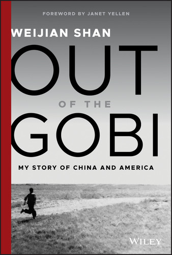 Out of the Gobi: My Story of China and America book cover by Weijian Shan