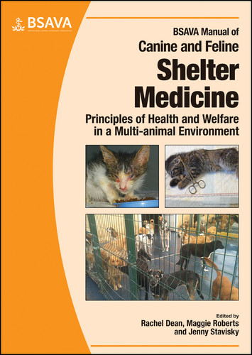 BSAVA Manual of Canine and Feline Shelter Medicine: Principles of Health and Welfare in a Multi-animal Environment (BSAVA British Small Animal Veterinary Association) book cover by 