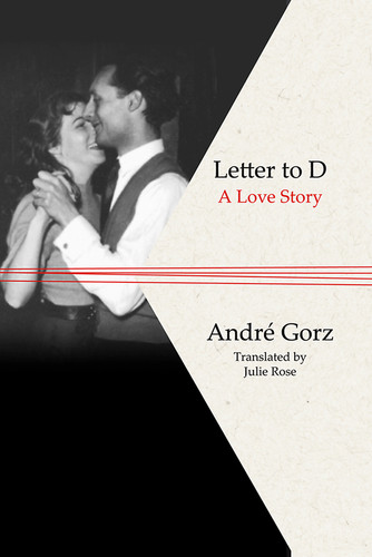 Letter to D: A Love Story book cover by André Gorz