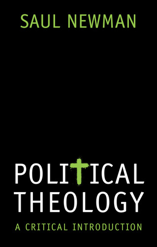 Political Theology: A Critical Introduction book cover by Saul Newman