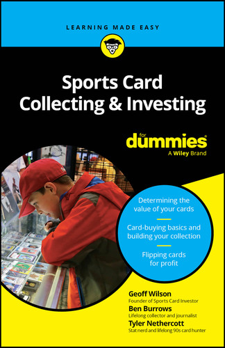 Sports Card Collecting & Investing For Dummies book cover by Geoff Wilson, Ben Burrows, Tyler Nethercott