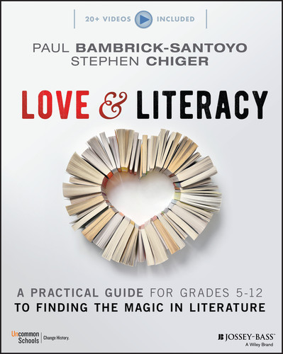 Love & Literacy: A Practical Guide to Finding the Magic in Literature (Grades 5-12) book cover by Paul Bambrick-Santoyo, Stephen Chiger
