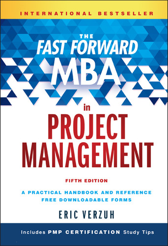 The Fast Forward MBA in Project Management (Fast Forward MBA Series) book cover by Eric Verzuh