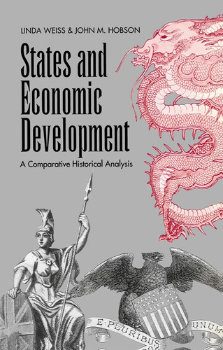 States and Economic Development: A Comparative Historical Analysis book cover by Linda Weiss, John Hobson
