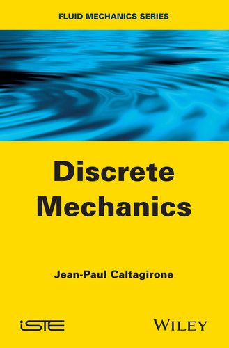 Discrete Mechanics book cover by Jean-Paul Caltagirone
