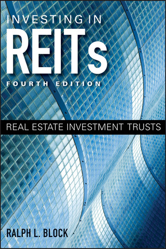 Investing in REITs: Real Estate Investment Trusts (Bloomberg) book cover by Ralph L. Block