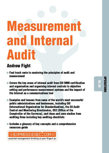 Measurement and Internal Audit: Operations 06.09 (Express Exec) book cover by Andrew Fight