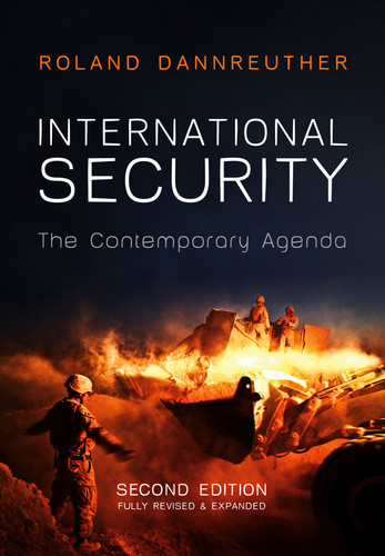 International Security: The Contemporary Agenda book cover by Roland Dannreuther