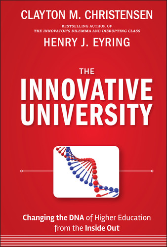 The Innovative University: Changing the DNA of Higher Education from the Inside Out book cover by Clayton M. Christensen, Henry J. Eyring