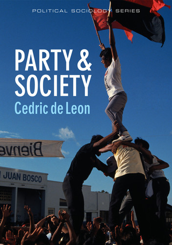 Party and Society (Political Sociology) book cover by Cedric de Leon