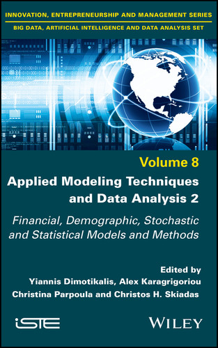 Applied Modeling Techniques and Data Analysis 2: Financial, Demographic, Stochastic and Statistical Models and Methods book cover by 