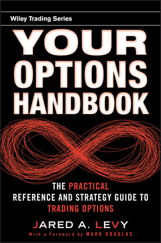 Your Options Handbook: The Practical Reference and Strategy Guide to Trading Options (Wiley Trading) book cover by Jared Levy