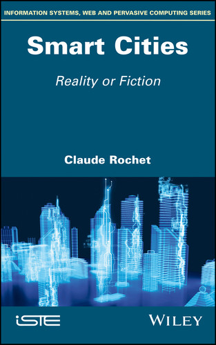 Smart Cities: Reality or Fiction book cover by Claude Rochet