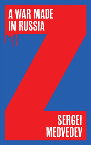 A War Made in Russia book cover by Sergei Medvedev