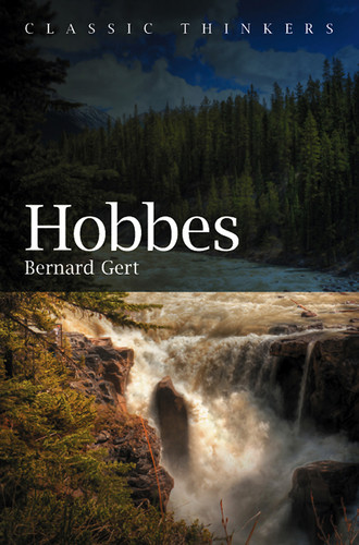 Hobbes (Classic Thinkers) book cover by Bernard Gert
