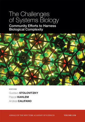 The Challenges of Systems Biology: Community Efforts to Harness Biological Complexity, Volume 1158 (Annals of the New York Academy of Sciences) book cover by 