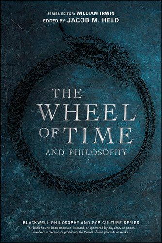 The Wheel of Time and Philosophy: A Portion of Wisdom (The Blackwell Philosophy and Pop Culture Series) book cover by 
