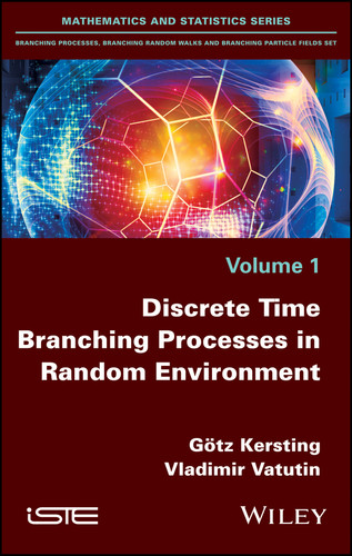 Discrete Time Branching Processes in Random Environment book cover by Götz Kersting, Vladimir Vatutin