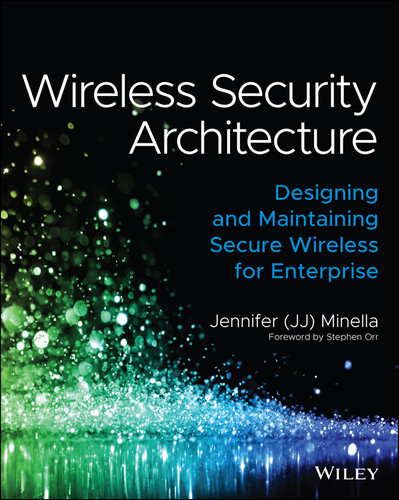 Wireless Security Architecture: Designing and Maintaining Secure Wireless for Enterprise book cover by Jennifer Minella
