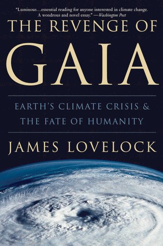 The Revenge of Gaia: Earth's Climate Crisis & The Fate of Humanity book cover by James Lovelock