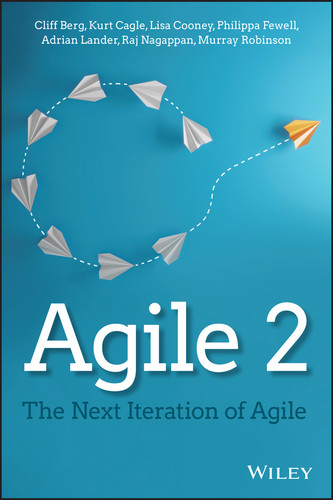 Agile 2: The Next Iteration of Agile book cover by Cliff Berg, Kurt Cagle, Lisa Cooney, Philippa Fewell, Adrian Lander, Raj Nagappan, Murray Robinson
