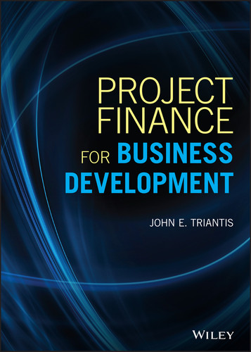 Project Finance for Business Development (Wiley and SAS Business Series) book cover by John E. Triantis