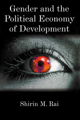 Gender and the Political Economy of Development: From Nationalism to Globalization book cover by Shirin M. Rai
